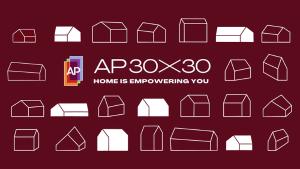 [ Housing Trend ] AP 30 x 30 HOME IS EMPOWERING YOU EXHIBITION