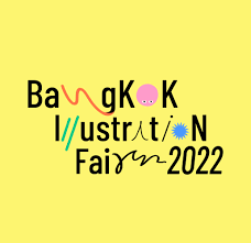[ 태국 전시 ] 방콕 일러스트레이션 페어 2022(Bangkok Illustration Fair 2022) 개최