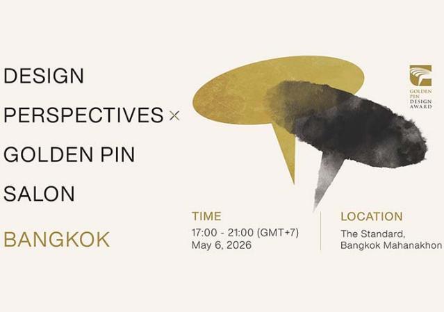 DESIGN PERSPECTIVES X GOLDEN PIN SALON BANGKOK 2026