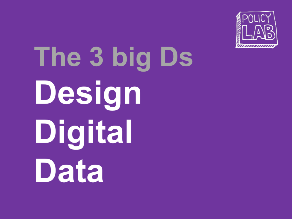 미래 정책 개발의 3D. Design. Data. Digital.