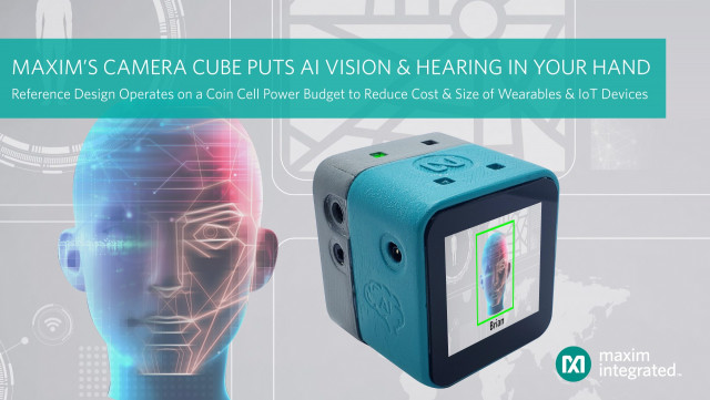 맥심, 엣지 디바이스에서 AI 구현하는 카메라 큐브 레퍼런스 디자인 발표